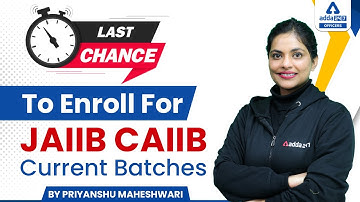Last Chance to Enroll for JAIIB CAIIB Current Batches By Priyanshu Maheshwari
