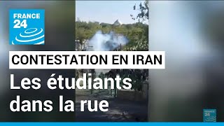 Contestation en Iran : affrontements entre policiers et étudiants • FRANCE 24