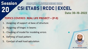 ETABS + RCDC + EXCEL (Live Session Day - 20) | 30th October 2022 | Batch 10