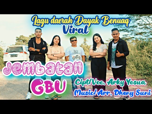 JEMBATAN GBU || ARKY YOSUA _ (OFFICIAL MUSIC VIDEO) _  Arr. DHENY SUNI class=