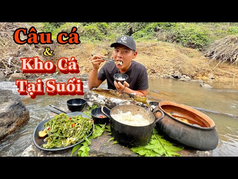 Lure Dạo Lên Cá & Kho Cá Ăn Luôn Ở Suối