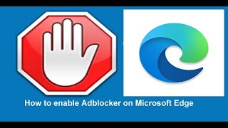 How to enable Adblocker on Microsoft Edge