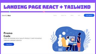 create a  responsive landing page using  react   tailwind css | react tutorials | tailwind css tips