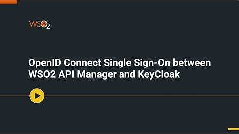 OpenID Connect Single Sign On between WSO2 API Manager and KeyCloak