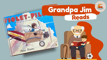 Bedtime Read Aloud | VIOLET THE PILOT by Steve Breen