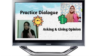 Ayu Dyah Sofianti Practice Dialogue About Asking And Giving Opinion