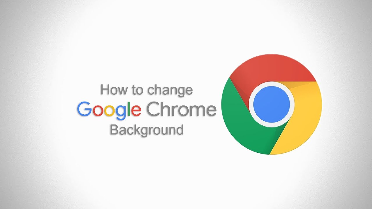 how-to-change-google-chrome-background-image-2019-youtube