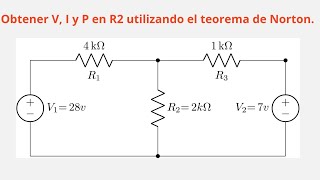 Circuito fácil resuelto con el teorema de Norton.