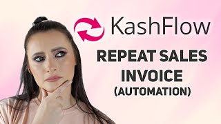 How to enter a recurring Customer invoice on the KashFlow