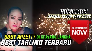 Tarling terbaru |Di Grayang Langka|Susy Arzetty (Video Mp3)