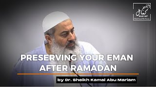 Preserving your Eman after Ramadan