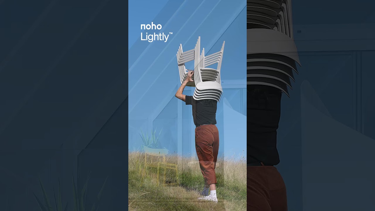 Lightly™ by noho—Lighter than light stackable dining chairs designed to be taken anywhere