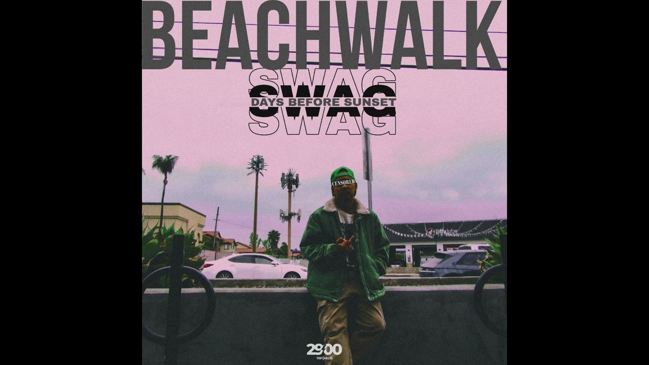 beachwalk swag(days before sunset) - Dizee