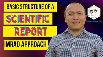 [SCIENCE COMMUNICATION] Scientific Report Basic Structure - IMRAD Approach