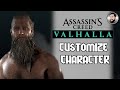 HOW TO CUSTOMIZE YOUR CHARACTER IN ASSASSINS CREED VALHALLA