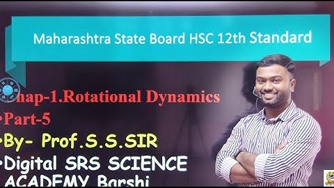 P-1 chapter 1 Rotational dynamics class 12 Physics science new syllabus maharashtra board HSC #VCM