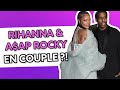 Rihanna en couple avec A$AP Rocky ?!