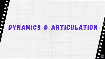 Elements of Music 5 - Dynamics and Articulation - GCSE Music