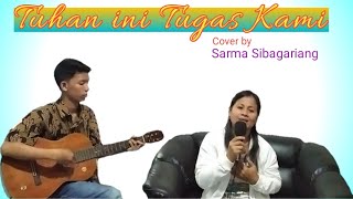 Download lagu Tuhan ini Tugas Kami MenyenangkanMu ~ Cover by Sarma Sibagariang