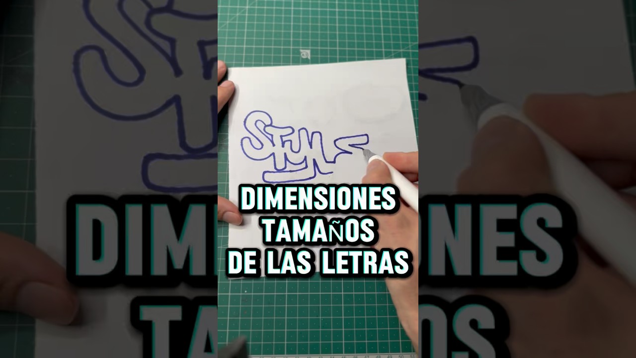 Cómo entender las dimensiones y tamaños de las letras de graffiti