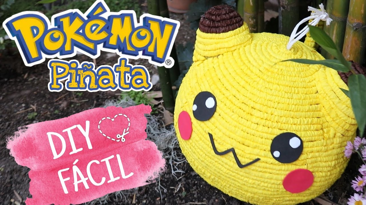 DIY Piñata Pikachu IDEA PARA CUMPLEAÑOS POKEMON 💖 Manualidades Día