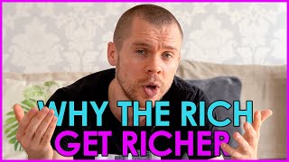 Why Rich People Get Richer