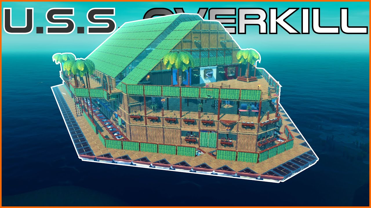 เกม raft  New 2022  RAFT | Tour of the USS Overkill + Building Tips (2021)