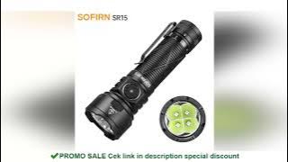 Sofirn SR15 4500LM Flashlight SFT25R Powerful LED Light 21700 USB C Rechargeable Discharge Torch
