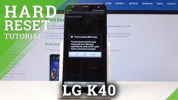 HARD RESET LG K40 - Factory Reset by Secret Code