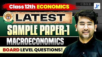 Class 12 Economics | Macroeconomics Latest Sample Paper - 01 | NATIONAL INCOME MOST IMP. TOPICS