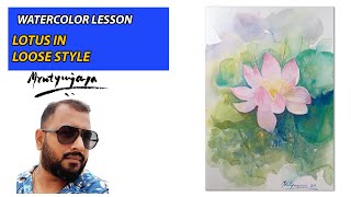 Lotus flower in loose style watercolor | Watercolor painting | Learn watercolor