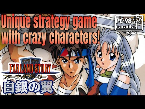 Farland Story (4) Hakugin no Tsubasa (PC-98 Paradise) A unique strategy game with crazy characters!