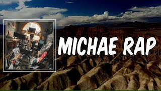 Lyric: Michael Rap by Logic