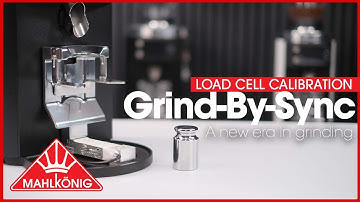 Mahlkönig Grind-by-Sync Load Cell Calibration Using A Custom Weight