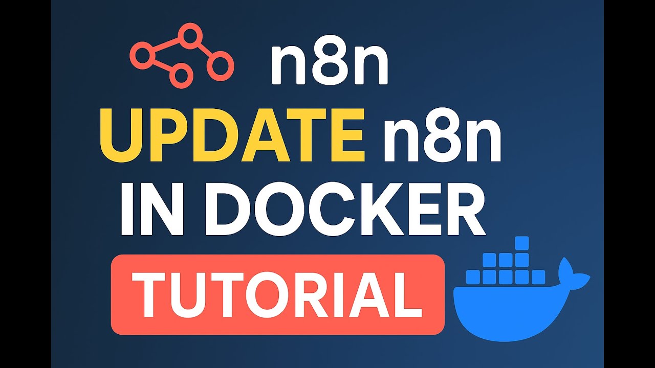 🔥 How to Install & Update n8n Using Docker (Keep Workflows Safe!) | n8n ...