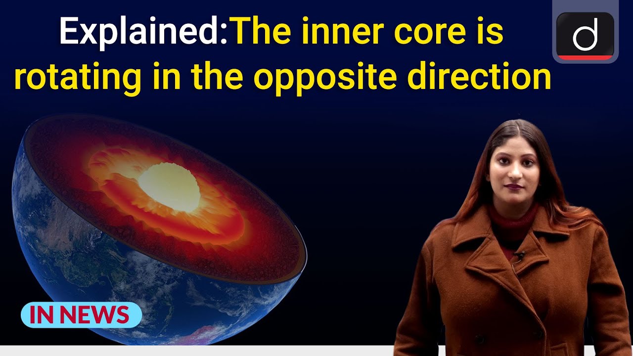 The inner core is rotating in the opposite direction IN NEWS English