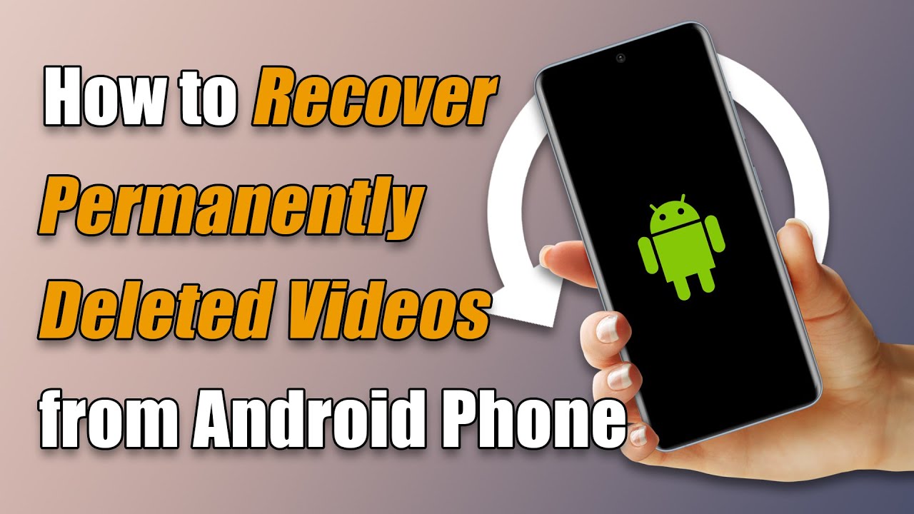 How do I recover permanently deleted files on Android?