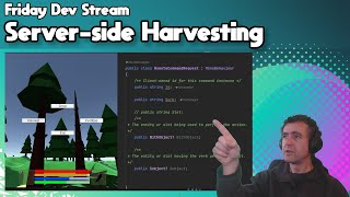 Friday Dev Stream: Server-side Inventory and Harvesting