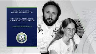 The Personal Testimony of Dr. Arnold Fruchtenbaum