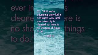 Bill Gates Quotes To Enrich Your Life. #26