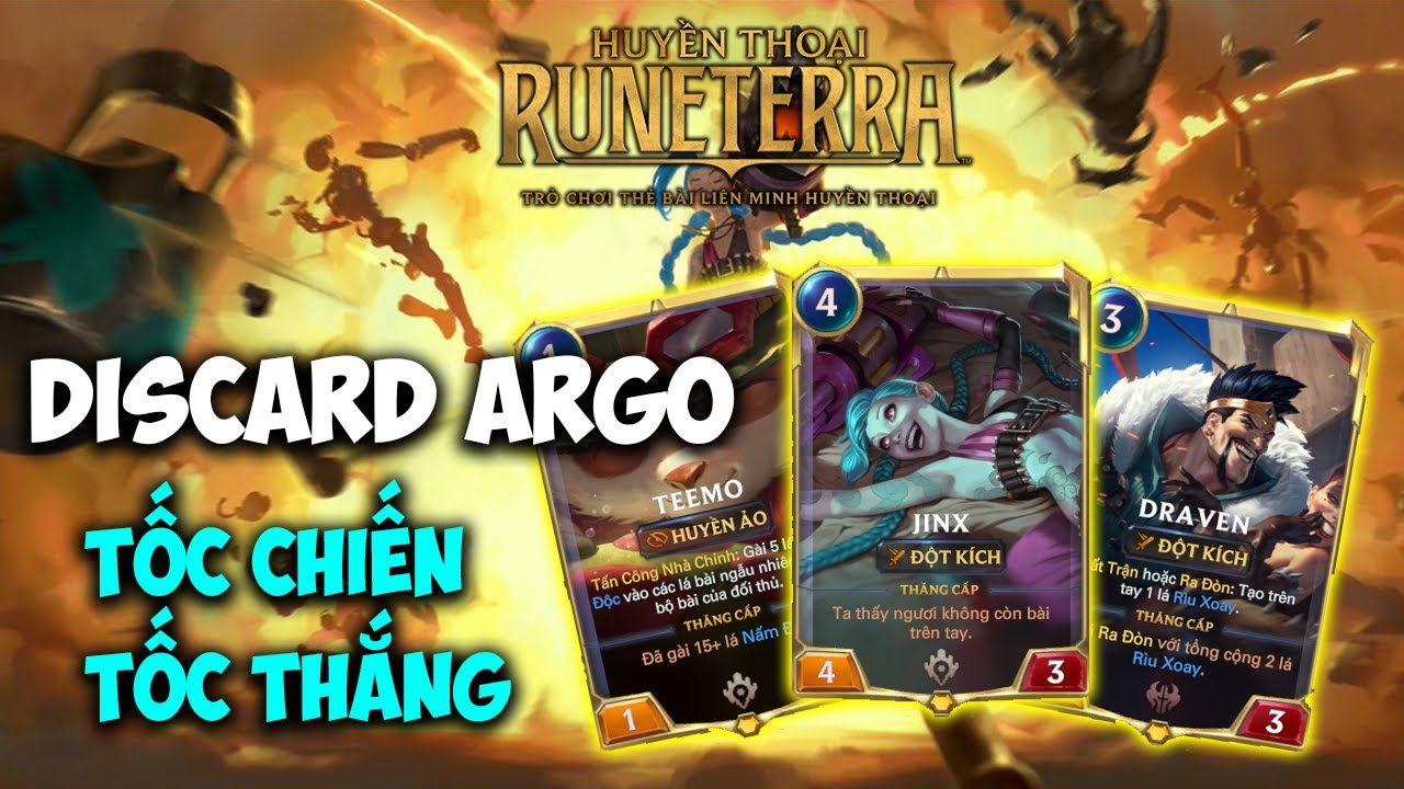 HƯỚNG DẪN BỘ BÀI HUYỀN THOẠI RUNETERA : DISCARD ARGO TỐC CHIẾN TỐC THẮNG TRONG 3 LƯỢT