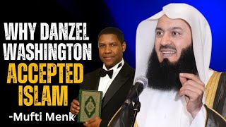 Why Denzel Washington Accepted Islam   Mufti Ismail Menk Reveals The Truth