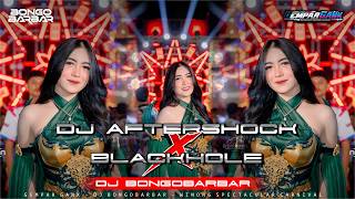 Download lagu AFTERSHOCK X BLACKHOLE | GEMPAR GANK FT DJ BONGOBARBAR