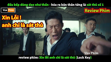 Đầu Bếp Dùng Dao Như Thần - Hóa Ra Từng Là Sát Thủ review phim Xin Lỗi Anh Chỉ Là Sát Thủ