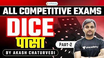 10:00 PM - All Competitive Exams | Reasoning by Akash Chaturvedi | Dice (Part-2)