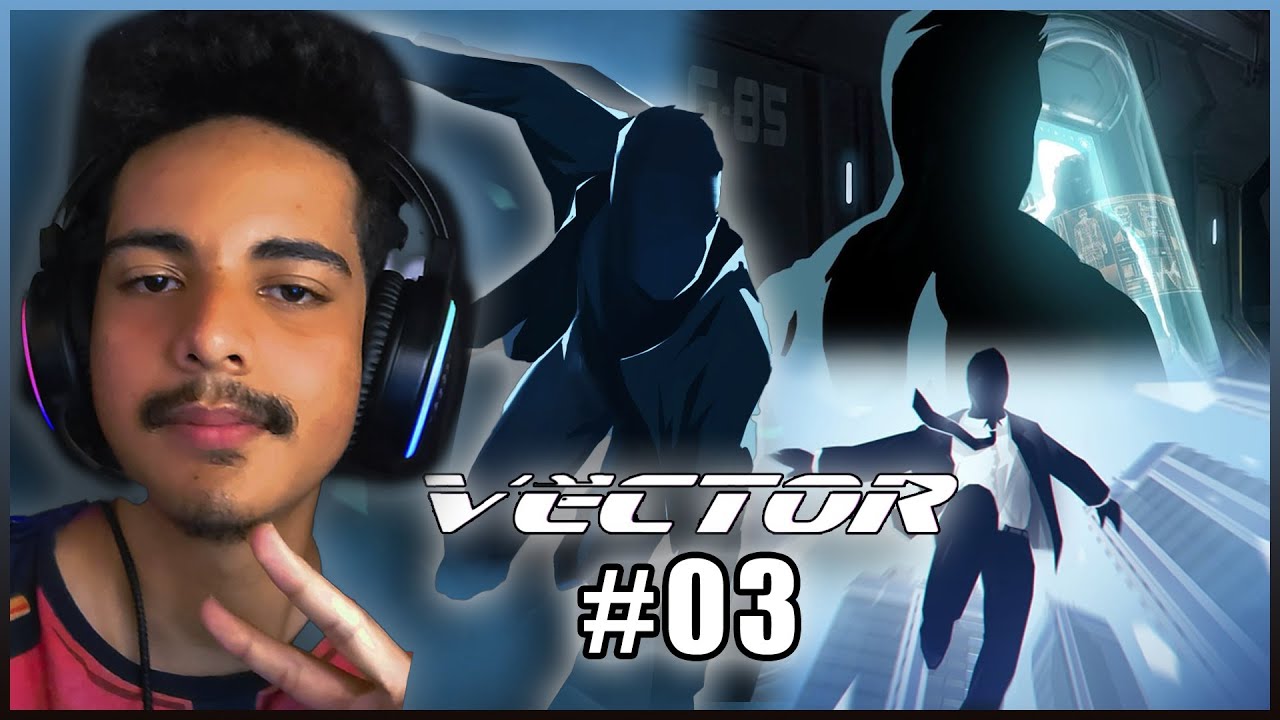 david levi jogando Vector (SAGA MOBILE) #03