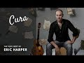 Cura bahai song  the very best of eric harper