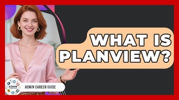 What Is Planview? - Admin Career Guide