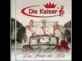 Die Kaiser - Das Feuer der Rose