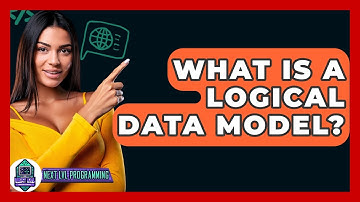 What Is A Logical Data Model? - Next LVL Programming
